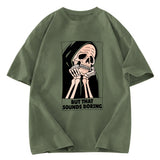 Tokyosol But That Sounds Boring Fleece Lined T-Shirt