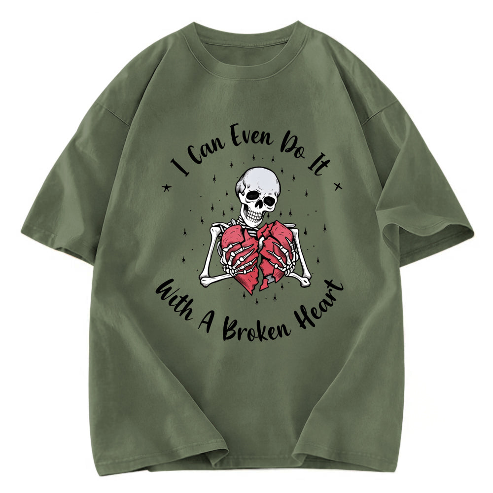 Tokyosol I Can Even Do It With A Broken Heart Washed T-Shirt