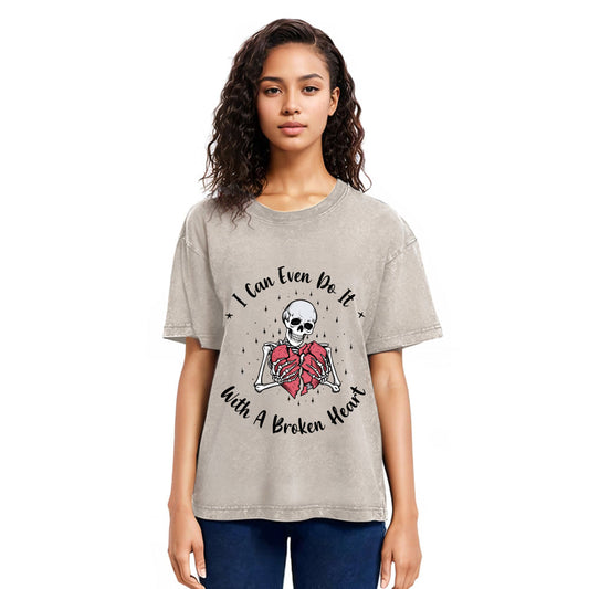 Tokyosol I Can Even Do It With A Broken Heart Washed T-Shirt