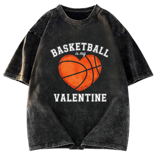 Tokyosol Basketball Is My Valentine Washed T-shirt